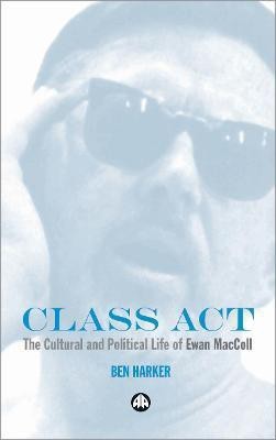 Class Act(English, Hardcover, Harker Ben)