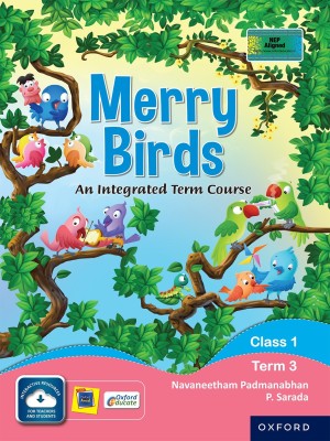 Merry Birds An Integrated Term Course Class 1 Term 3(Paperback, Navaneetham Padmanabhan, P. Sarada)