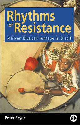 Rhythms of Resistance(English, Paperback, Fryer Peter)