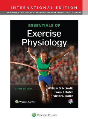 Essentials of Exercise Physiology(English, Paperback, McArdle William D. BS, M.Ed, PhD)