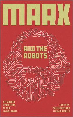 Marx and the Robots(English, Paperback, unknown)