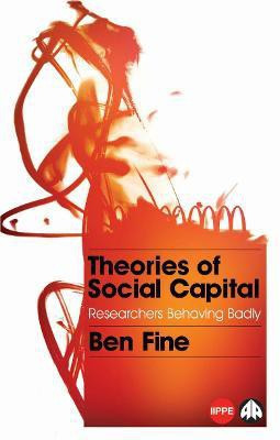 Theories of Social Capital(English, Electronic book text, Fine Ben)