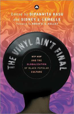 The Vinyl Ain't Final(English, Paperback, unknown)