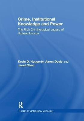 Crime, Institutional Knowledge and Power(English, Paperback, Doyle Aaron)