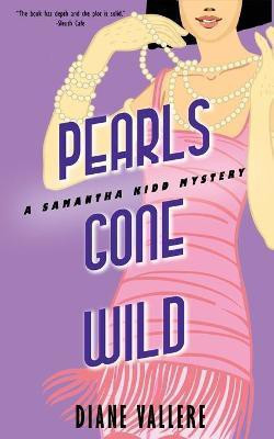 Pearls Gone Wild(English, Paperback, Vallere Diane)