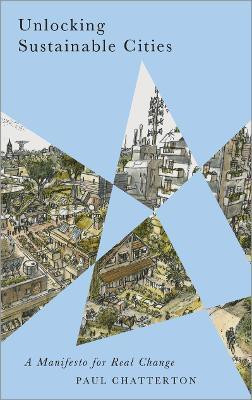 Unlocking Sustainable Cities(English, Hardcover, Chatterton Paul)