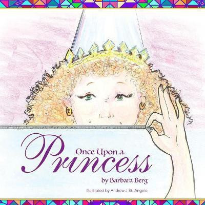 Once Upon a Princess(English, Paperback, Berg Barbara)