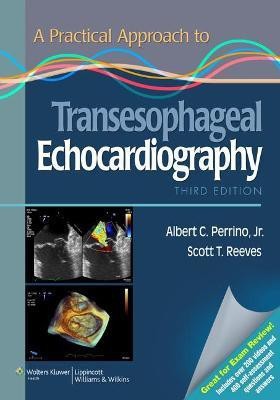 A Practical Approach to Transesophageal Echocardiography(English, Paperback, Perrino Albert C.)