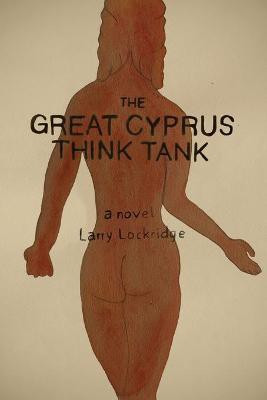 The Great Cyprus Think Tank(English, Paperback, Lockridge Larry)