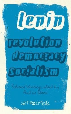 Revolution, Democracy, Socialism(English, Electronic book text, Lenin V. I.)