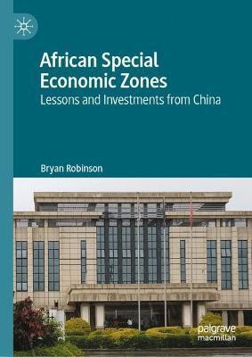 African Special Economic Zones(English, Hardcover, Robinson Bryan)