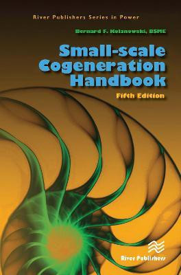Small-scale Cogeneration Handbook(English, Hardcover, Kolanowski Bernard F.)