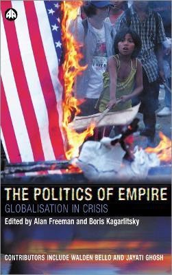 The Politics of Empire(English, Paperback, unknown)