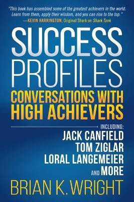 Success Profiles(English, Paperback, Wright Brian K.)