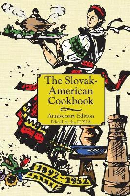 The Anniversary Slovak-American Cook Book(English, Hardcover, unknown)