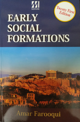 Early Social Formations(Paperback, Amar Farooqui)