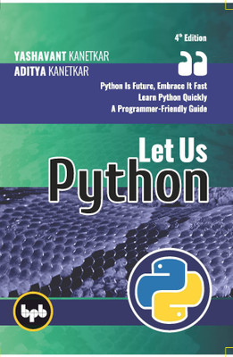 Let Us Python(English, Paperback, Kanetkar Yashavant)