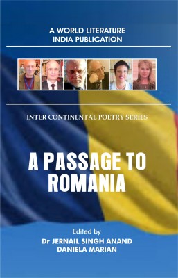 A Passage to Romania  - A Passage to Romania(Paperback, Dr Jernail Singh Anand, Daniela Marian)