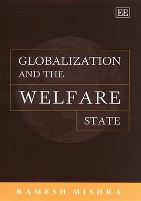 Globalization and the Welfare State(English, Hardcover, Mishra Ramesh)
