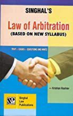 Law Of Arbitration (BASED ON NEW SYLLABUS)(Paperback, KRISHAN KESHAV)