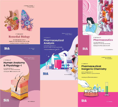 B.Pharmacy PCI (Semester-I) SET Of 5 SUBJECTS (A Textbook Of Pharmaceutics, A Textbook Of Pharmaceutical Inorganic Chemistry, A Textbook Of Pharmaceutical Analysis, A Textbook Of Human Anatomy And Physiology-I, A Textbook Of Remedial Biology) Sixth Revised Editio(Paperback, sia expert) B.Pharmacy PCI (Semester-I) SET Of 5 SUBJECTS (A Textbook Of Pharmaceutics, A Textbook Of Pharmaceutical Inorganic Chemistry, A Textbook Of Pharmaceutical Analysis, A Textbook Of Human Anatomy And Physiology-I, A Textbook Of Remedial Biology) Sixth Revised Editio(Paperback, sia expert)