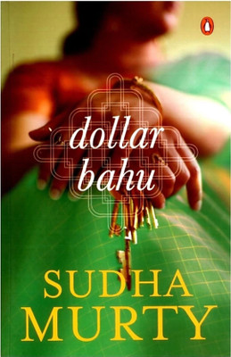 Dollar Bahu (English, Paperback, Sudha Murty)(Paperback, Sudha Murty)
