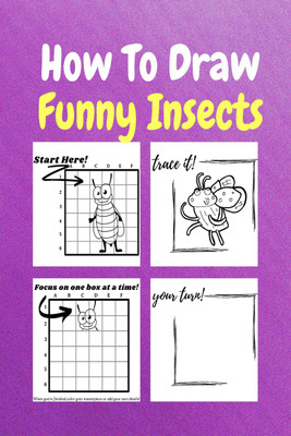 How To Draw Funny Insects  - A Step by Step Coloring and Activity Book for Kids to Learn to Draw Funny Insects(Paperback, Sor Miller)