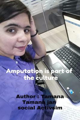 Amputation is part of the culture  - This book is about human right(Paperback, Tamana Tamana Jan Social Activism)