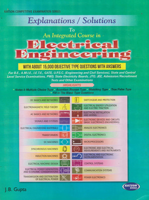 EXPLANATION/SOLUTION TO AN INTERGRATED COURSE IN ELECTRICAL ENGINEERING(English, Paperback, GUPTA)