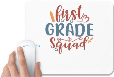 UDNAG White Mousepad 'School | first grade squad' for Computer / PC / Laptop [230 x 200 x 5mm] Mousepad(White)