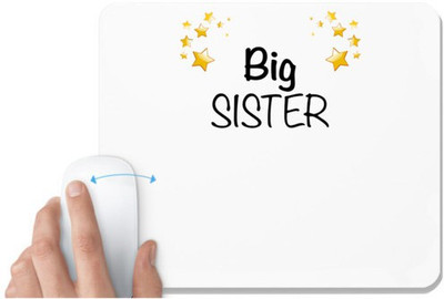 UDNAG White Mousepad 'Rakshabandhan Sister | Big Sister' for Computer / PC / Laptop [230 x 200 x 5mm] Non Slip Base Mousepad(White)