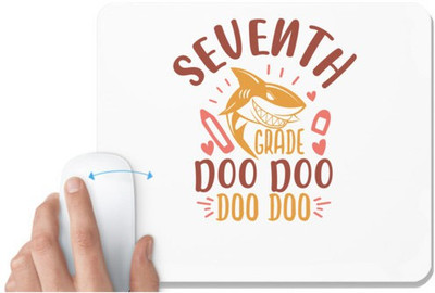 UDNAG White Mousepad 'School Teacher | 7th grade doo doo' for Computer / PC / Laptop [230 x 200 x 5mm] Non Slip Base Mousepad(White)