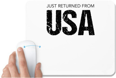 UDNAG White Mousepad 'USA | Just Returned from USA' for Computer / PC / Laptop [230 x 200 x 5mm] Mousepad(White)