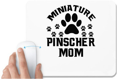 UDNAG White Mousepad 'Mother | MINIATURE PINSCHER MOM' for Computer / PC / Laptop [230 x 200 x 5mm] Non Slip Base Mousepad(White)