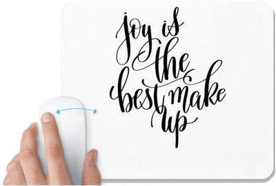 UDNAG White Mousepad 'Joy is the best makeup' for Computer / PC / Laptop [230 x 200 x 5mm] Non Slip Base Mousepad(White)