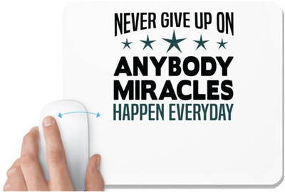 UDNAG White Mousepad 'Nurse | Never give up on anybody miracles happen everyday' for Computer / PC / Laptop [230 x 200 x 5mm] Non Slip Base Mousepad(White)