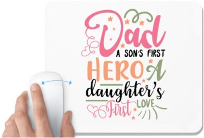 UDNAG White Mousepad 'Dad | A sonÕs first hero' for Computer / PC / Laptop [230 x 200 x 5mm] Mousepad(White)