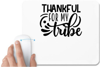 UDNAG White Mousepad 'Thanks | Thankfull for my' for Computer / PC / Laptop [230 x 200 x 5mm] Non Slip Base Mousepad(White)