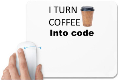 UDNAG White Mousepad 'Coder | I turn coffee into code' for Computer / PC / Laptop [230 x 200 x 5mm] Mousepad(White)