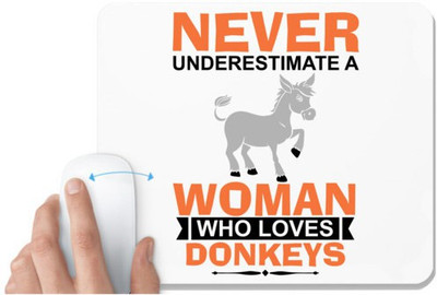 UDNAG White Mousepad 'Donkey | never underestimate a woman who loves donkeys' for Computer / PC / Laptop [230 x 200 x 5mm] Non Slip Base Mousepad(White)