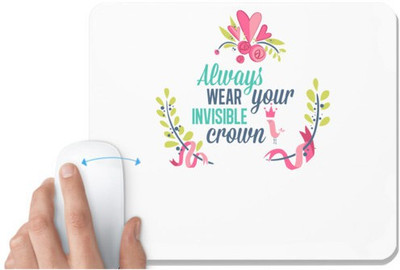UDNAG White Mousepad 'Flower crown | Always wear your invisible crown' for Computer / PC / Laptop [230 x 200 x 5mm] Non Slip Base Mousepad(White)