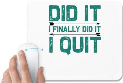 UDNAG White Mousepad 'Did it | Did it' for Computer / PC / Laptop [230 x 200 x 5mm] Non Slip Base Mousepad(White)