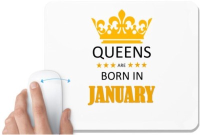 UDNAG White Mousepad 'Birthday | Queens are born in January' for Computer / PC / Laptop [230 x 200 x 5mm] Mousepad(White)