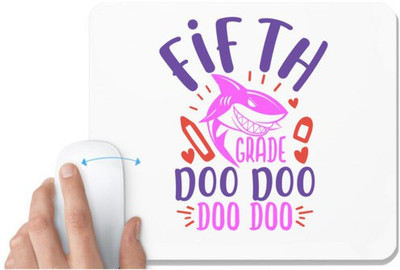 UDNAG White Mousepad 'School Teacher | 5th grade doo doo' for Computer / PC / Laptop [230 x 200 x 5mm] Non Slip Base Mousepad(White)