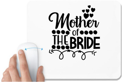 UDNAG White Mousepad 'Mummy | Mother of the bride' for Computer / PC / Laptop [230 x 200 x 5mm] Non Slip Base Mousepad(White)