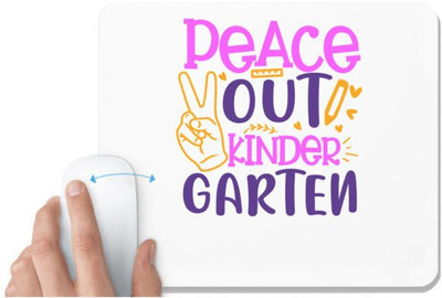 UDNAG White Mousepad 'School Teacher | Peace out kinder garten' for Computer / PC / Laptop [230 x 200 x 5mm] Non Slip Base Mousepad(White)