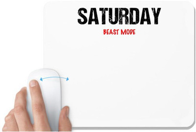 UDNAG White Mousepad 'Beast Mode | Saturday Beast mode' for Computer / PC / Laptop [230 x 200 x 5mm] Non Slip Base Mousepad(White)
