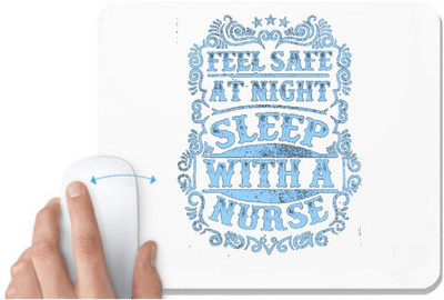 UDNAG White Mousepad 'Nurse | Feel safe at night sleep with' for Computer / PC / Laptop [230 x 200 x 5mm] Non Slip Base Mousepad(White)