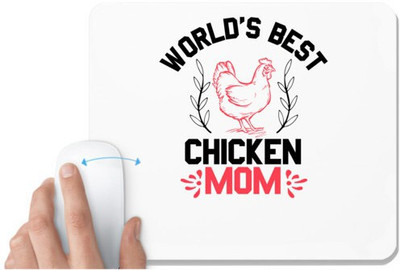 UDNAG White Mousepad 'Chicken | world's best chicken mom' for Computer / PC / Laptop [230 x 200 x 5mm] Mousepad(White)