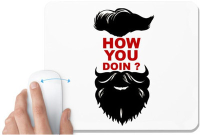 UDNAG White Mousepad 'Beared | How you doing' for Computer / PC / Laptop [230 x 200 x 5mm] Mousepad(White)